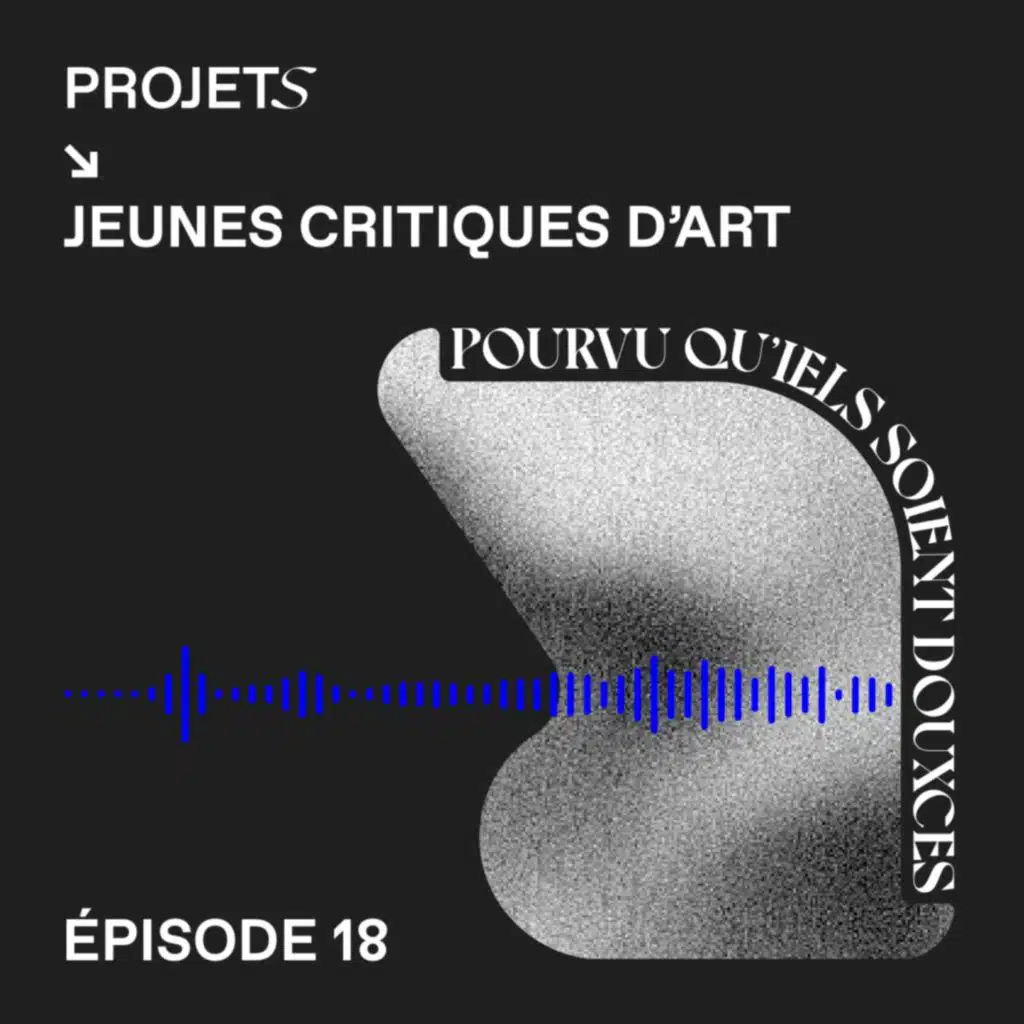 POURVU QU’IELS SOIENT DOUXCES - E18