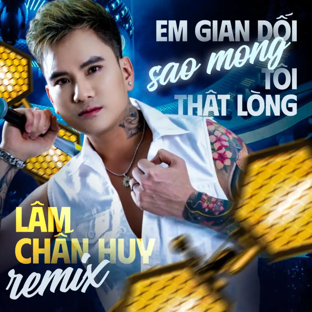 Em Gian Dối Sao Mong Tôi Thật Lòng - Remix