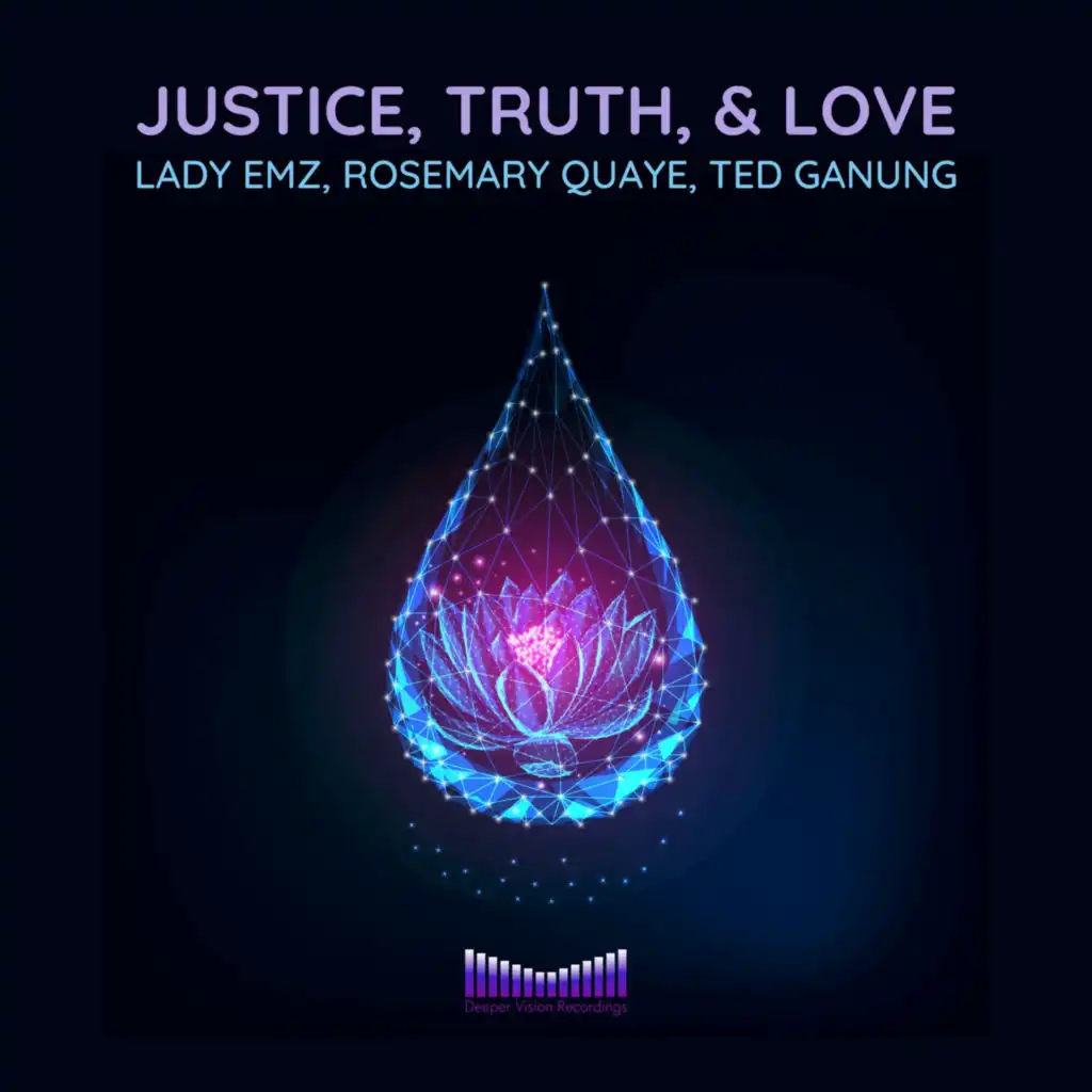 Justice, Truth, & Love