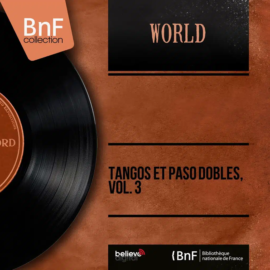 Tangos et Paso Dobles, Vol. 3 (Mono Version)