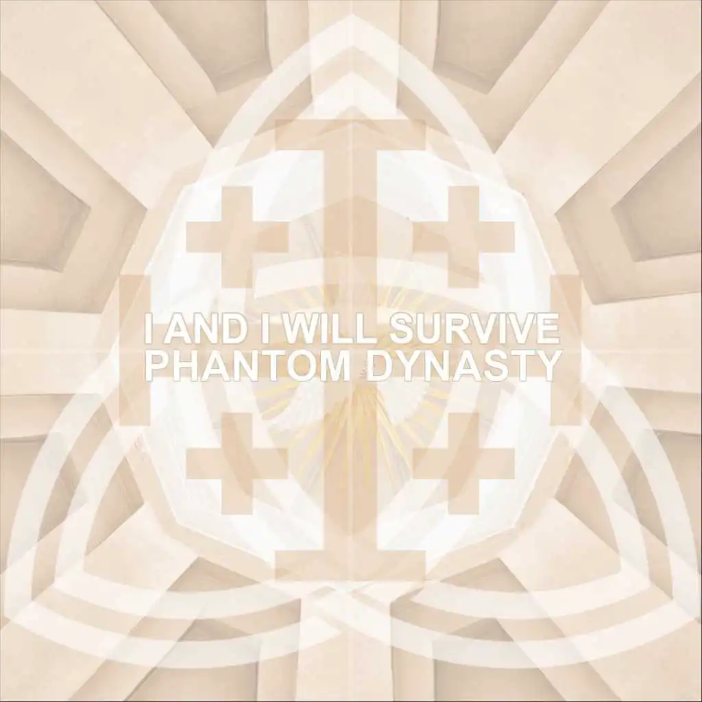 I and I Will Survive