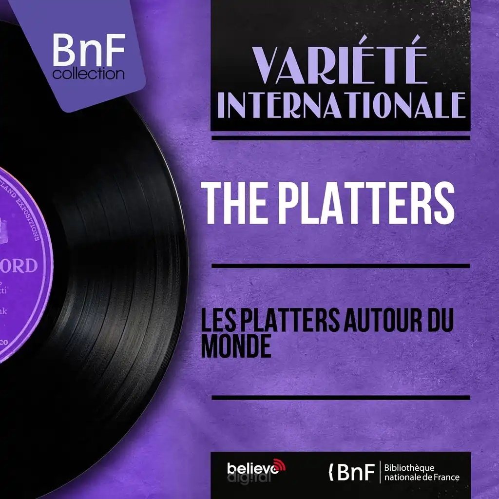 Les Platters autour du monde (Remastered, Mono Version)