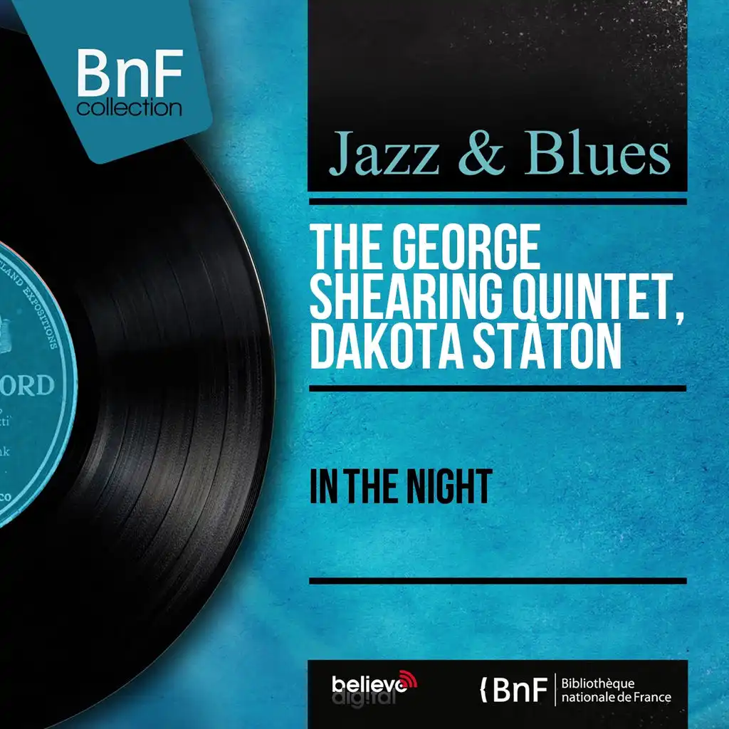 The George Shearing Quintet, Dakota Staton