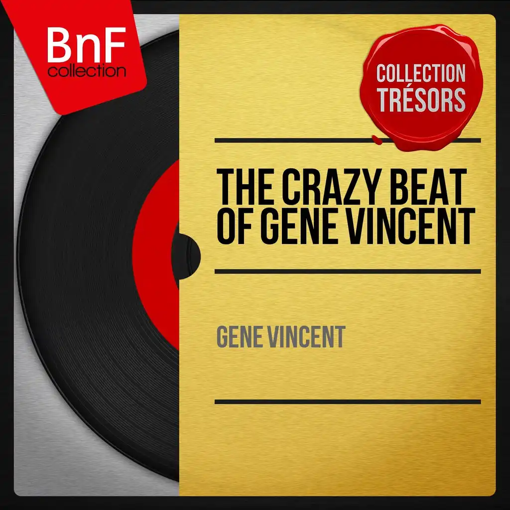 The Crazy Beat of Gene Vincent (Mono Version)