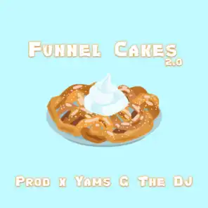 Funnel Cakes 2.0