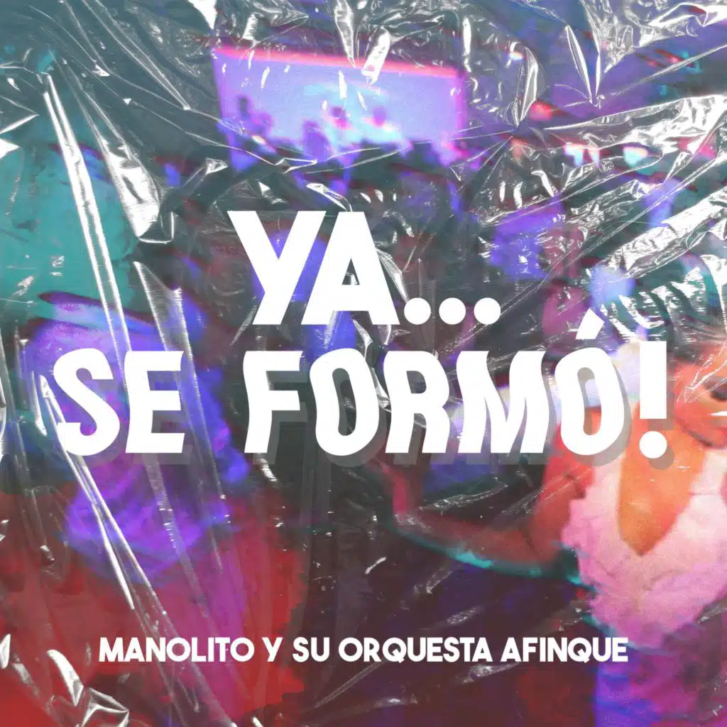Ya... Se Formó! (feat. Gustavo Enrique)