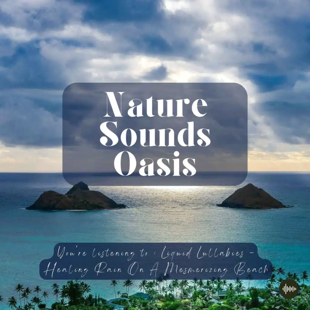 Gentle Ocean Waves & Relaxing Rain Sounds On A Mesmerizing Beach | Nature Sounds For Sleep, Meditation, Relaxation Or Focus - Sleep Sounds, Sleep Musi...