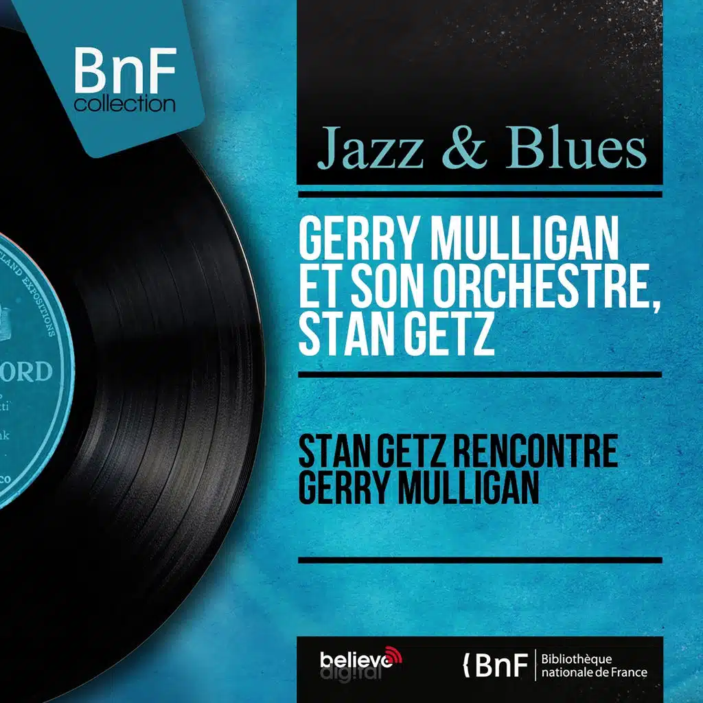 Stan Getz rencontre Gerry Mulligan