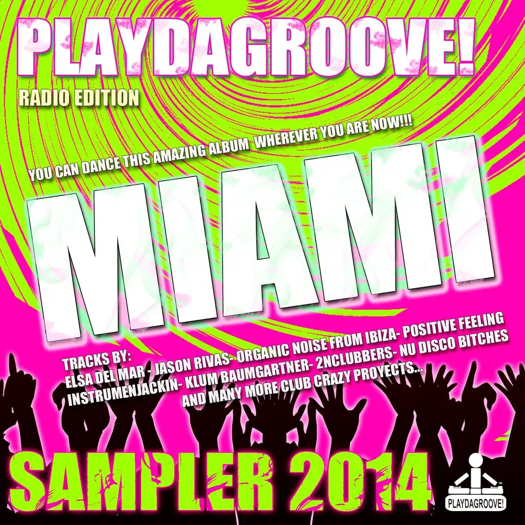 Playdagroove! Miami Sampler 2014 (Radio Edition)