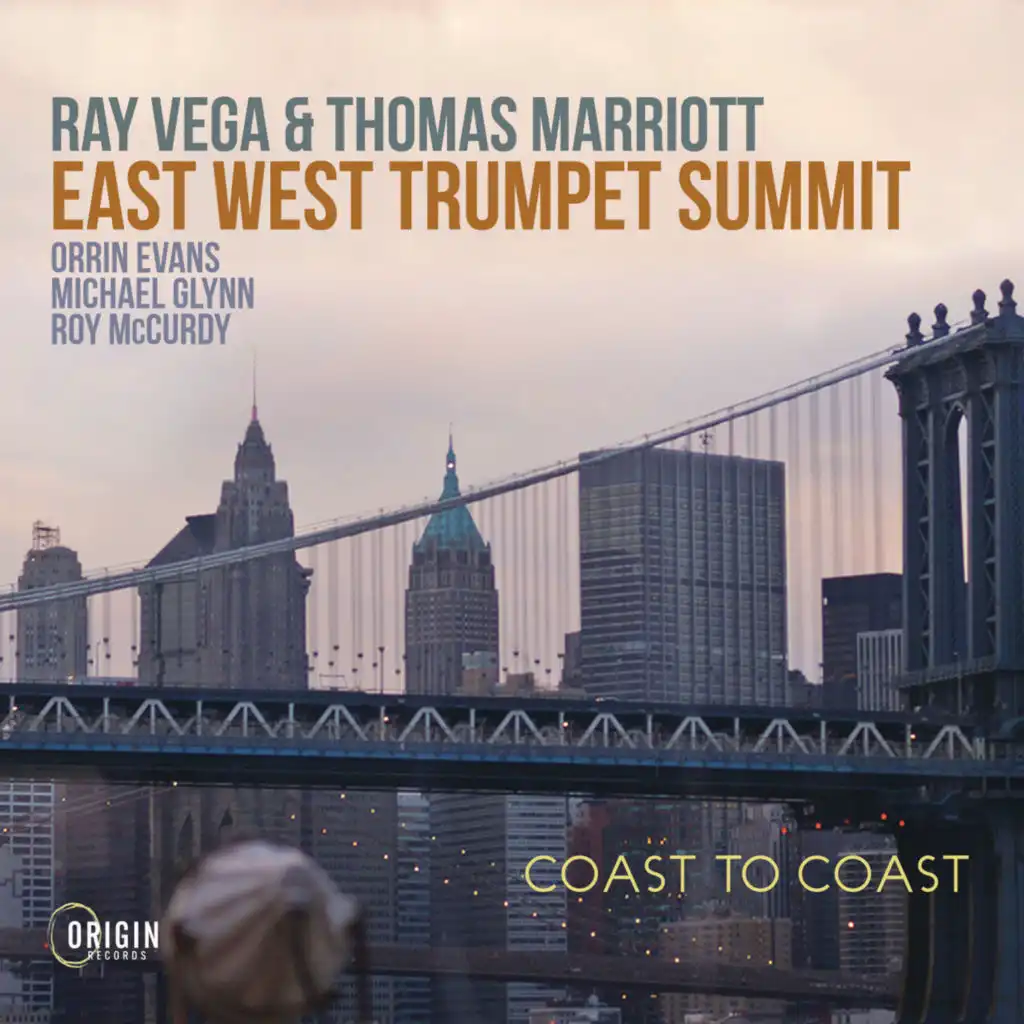 East West Trumpet Summit: Coast to Coast (feat. Orrin Evans)