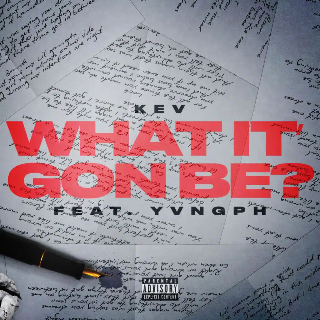 What It's Gon Be? (feat. YvngPh)
