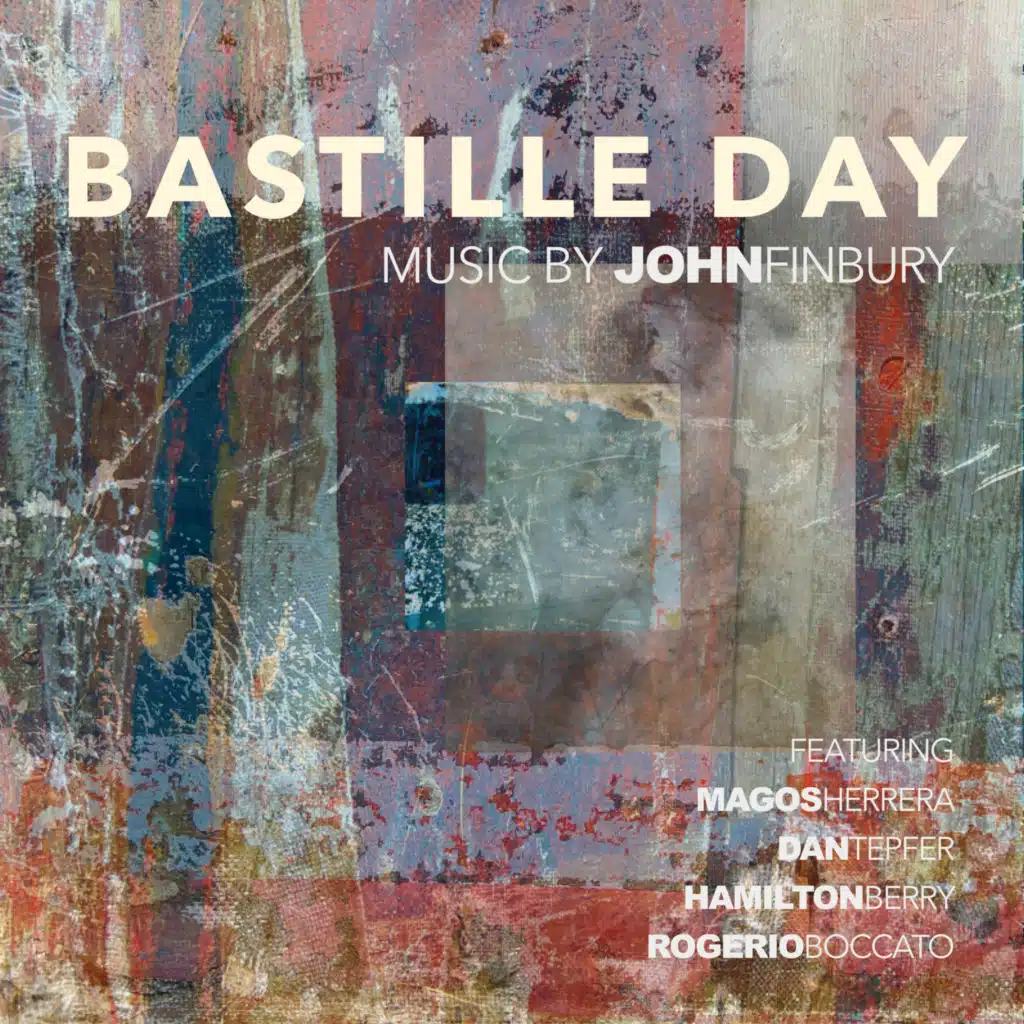 Bastille Day (feat. Dan Tepfer, Magos Hererra & Hamilton Berry)