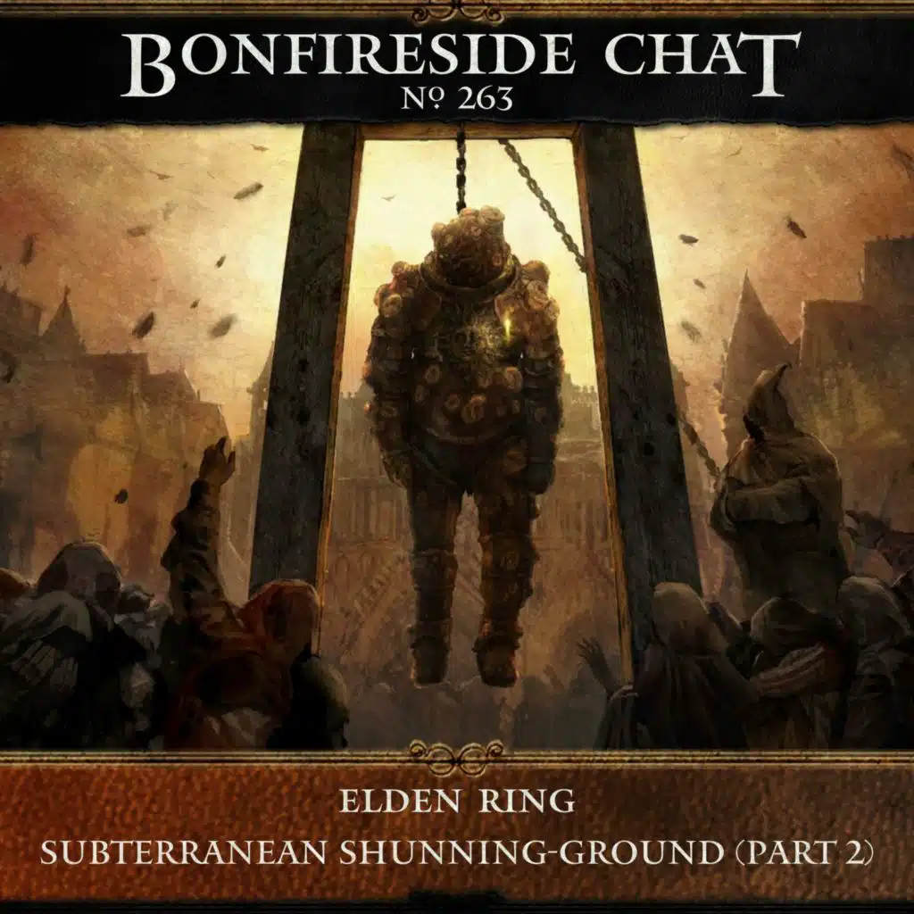 263: Subterranean Shunning-Grounds