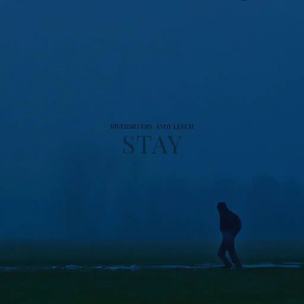 Stay