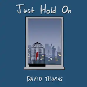 Just Hold On