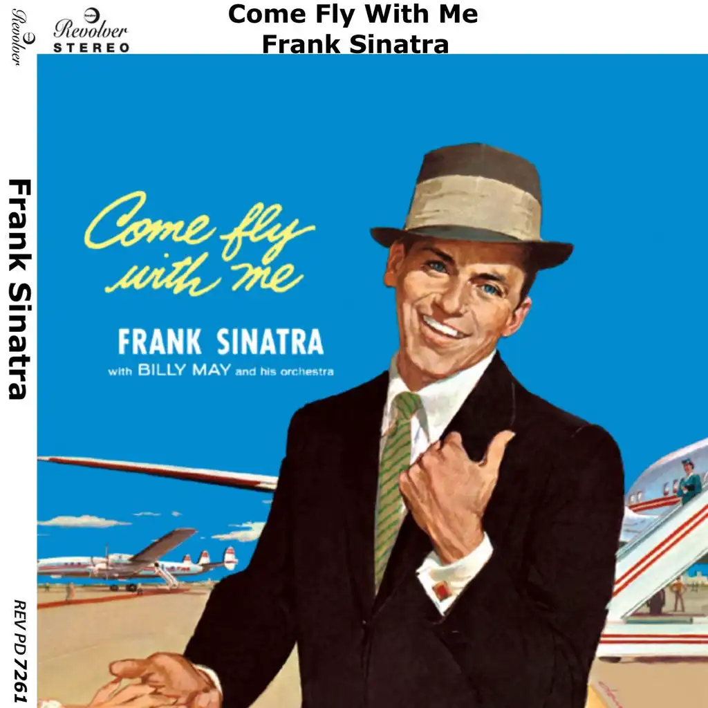 Come Fly With Me (ft. Billy May and His Orchestra)