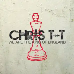 We Are the King of England