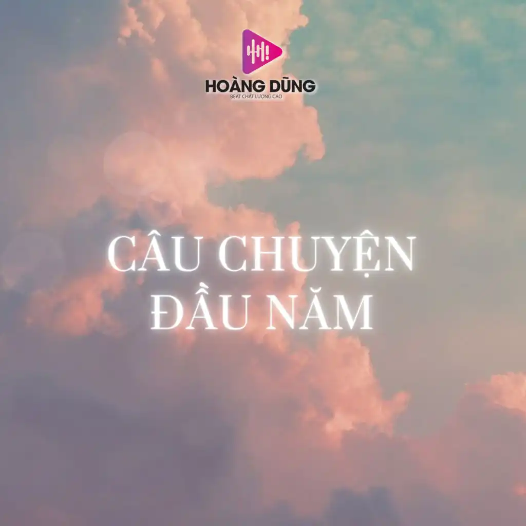 Câu Chuyện Đầu Năm