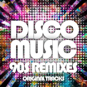 Disco Music 90S Remixes