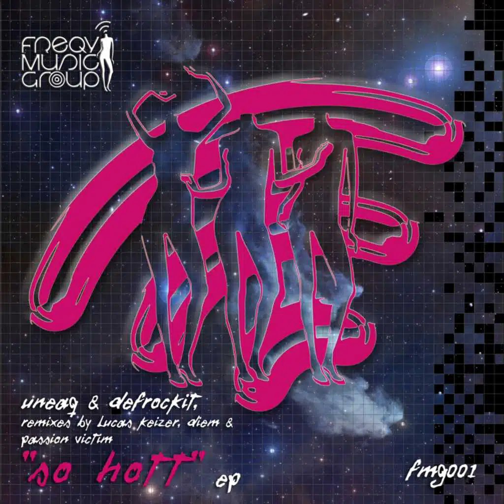 So Hott EP (feat. Defrockit)