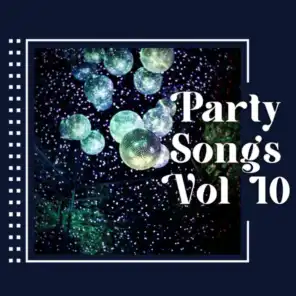 Party songs vol 10