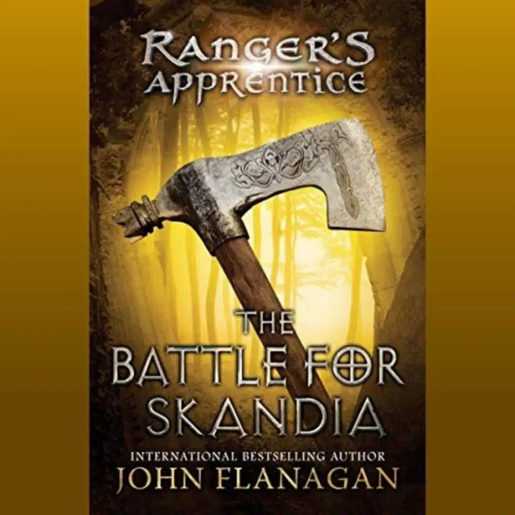 The Battle for Skandia Rangers Apprentice, Book 4 (Unabridged)