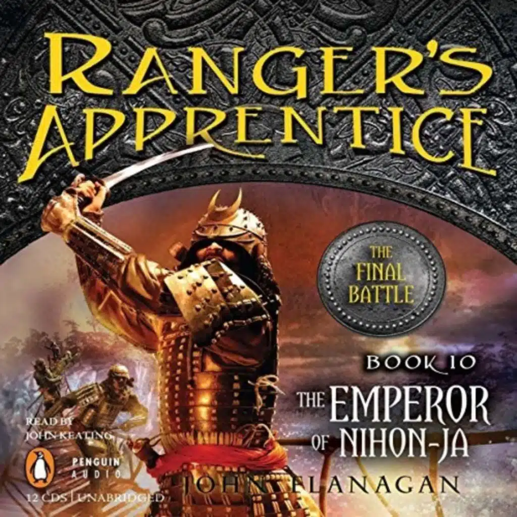 The Emperor of Nihon-Ja Rangers Apprentice, Book 10 (Unabridged)