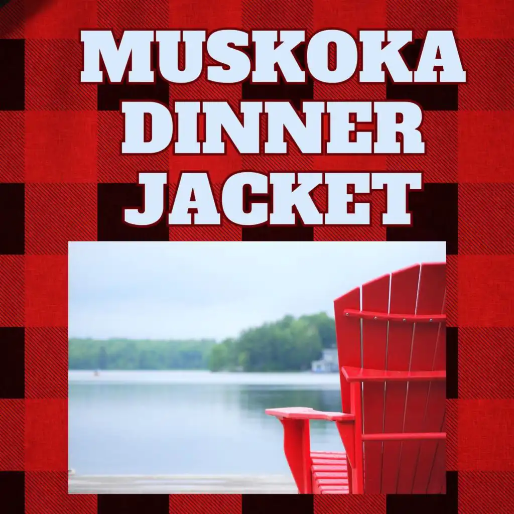 Muskoka Dinner Jacket