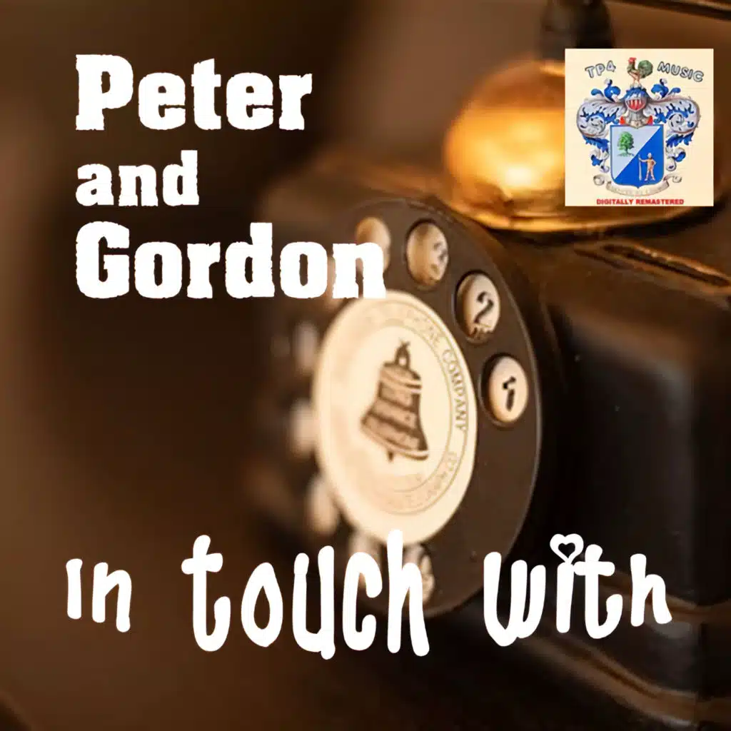 In Touch with Pater and Gordon