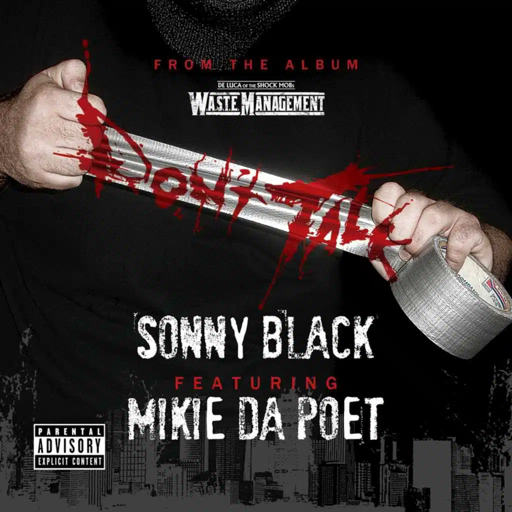 Don't Talk (feat. Mikie Da Poet)