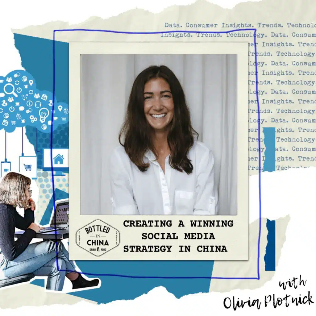 Food & Beverage in China:  Creating a Winning Social Media Strategy (Part 2)