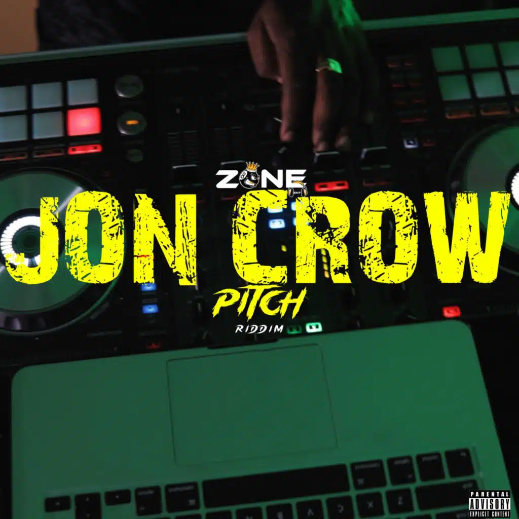 Jon Crow Pitch Riddim