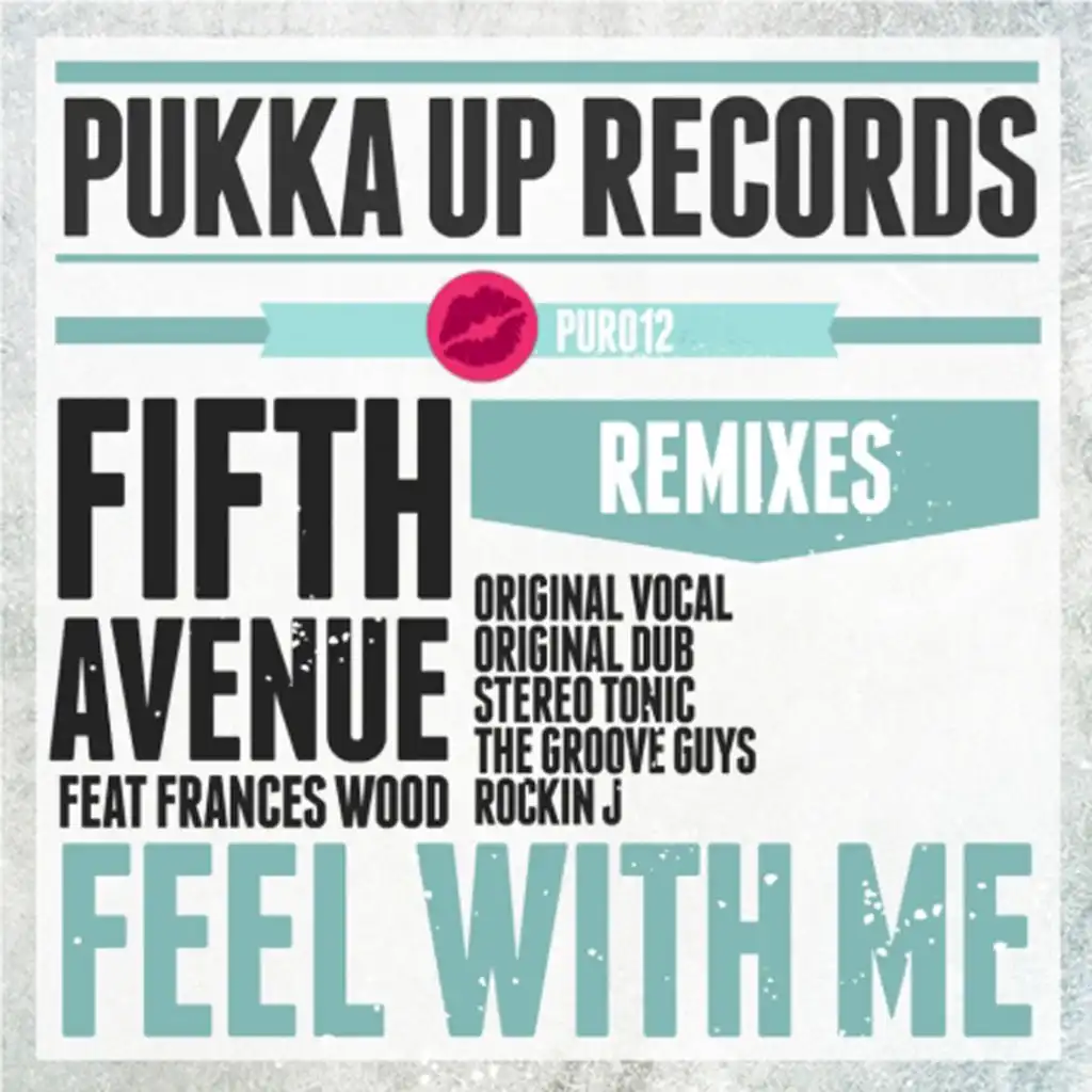 Feel with Me (Rocking J Remix) [ft. Frances Wood]