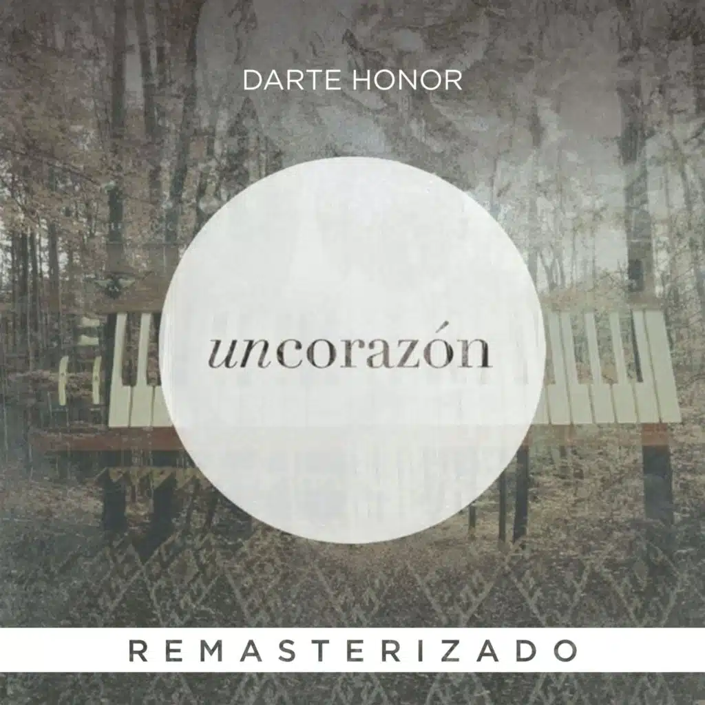 Darte Honor (Remasterizado) [feat. Danilo Ruiz]