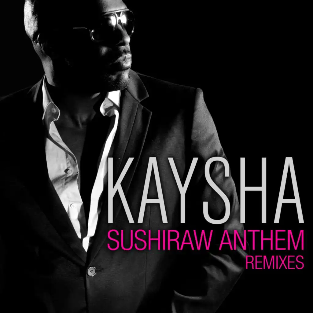 Sushiraw Anthem (Remixes)