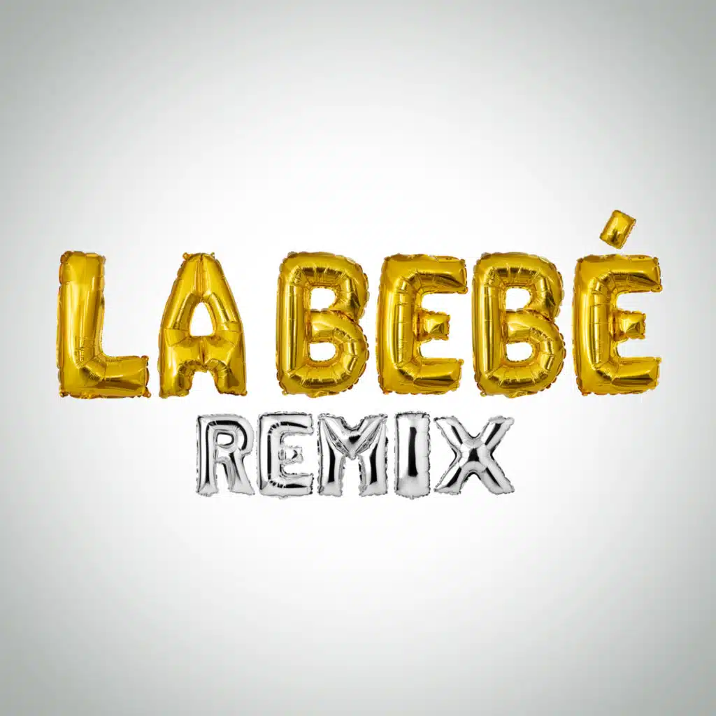 La Bebe (Remix)