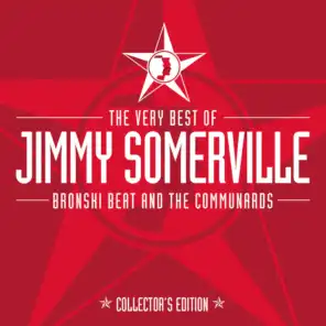 Jimmy Somerville, Bronski Beat & The Communards