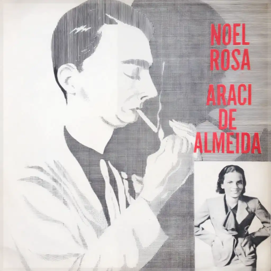 Aracy De Almeida & Noel Rosa