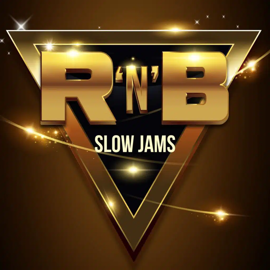 R'N'B Slow Jams