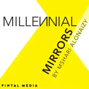 Millennial Mirrors