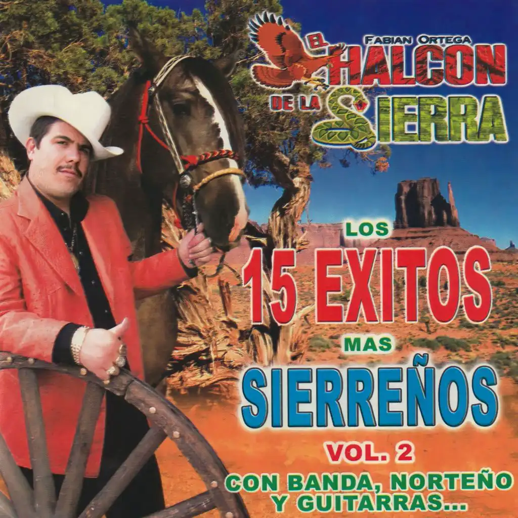 Los 15 Exitasos Mas Sierreños (Vol.2)