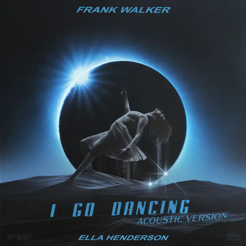 I Go Dancing (Acoustic) [feat. Ella Henderson]