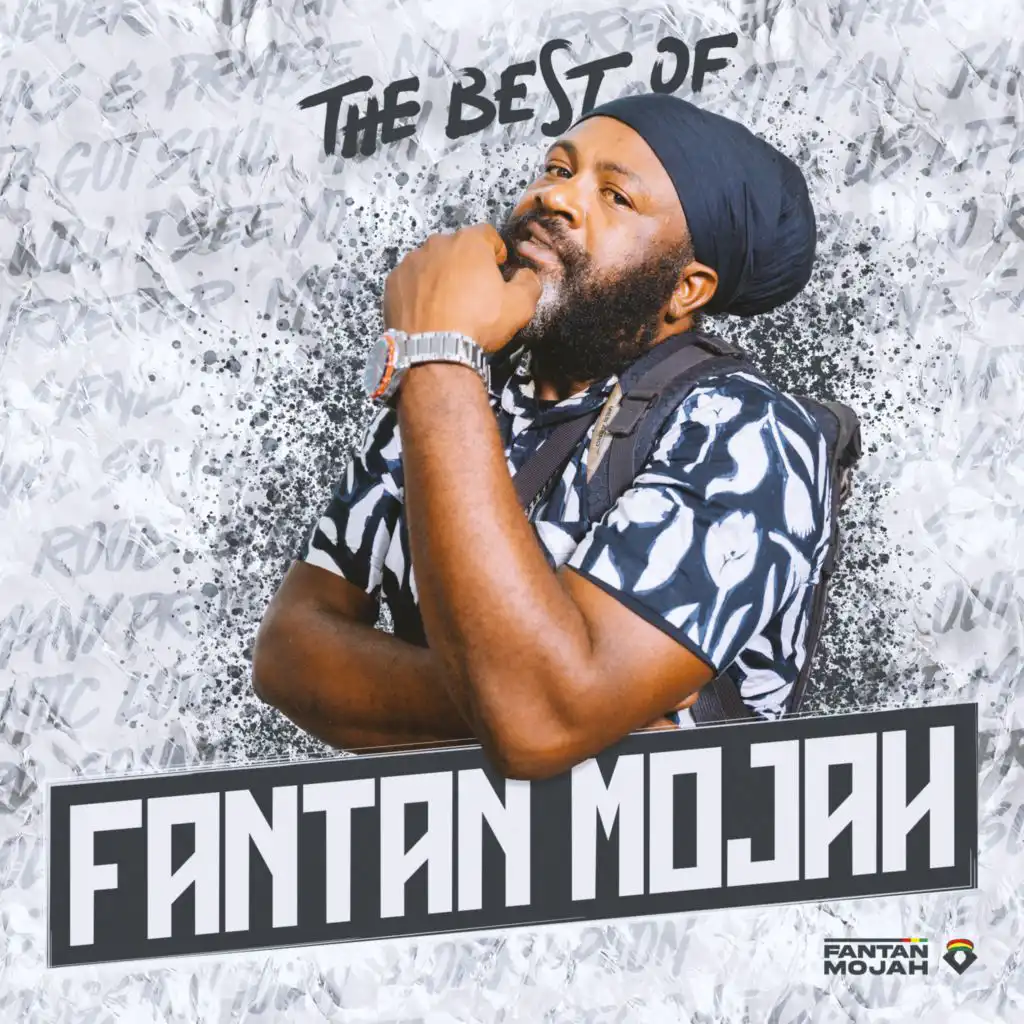 The Best Of Fantan Mojah
