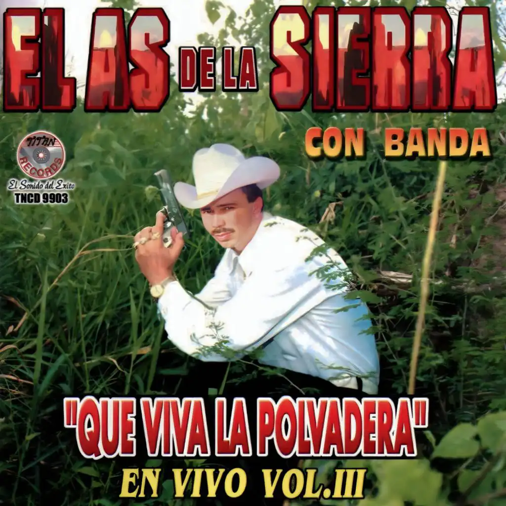 El Corrido Del Melón (En Vivo)