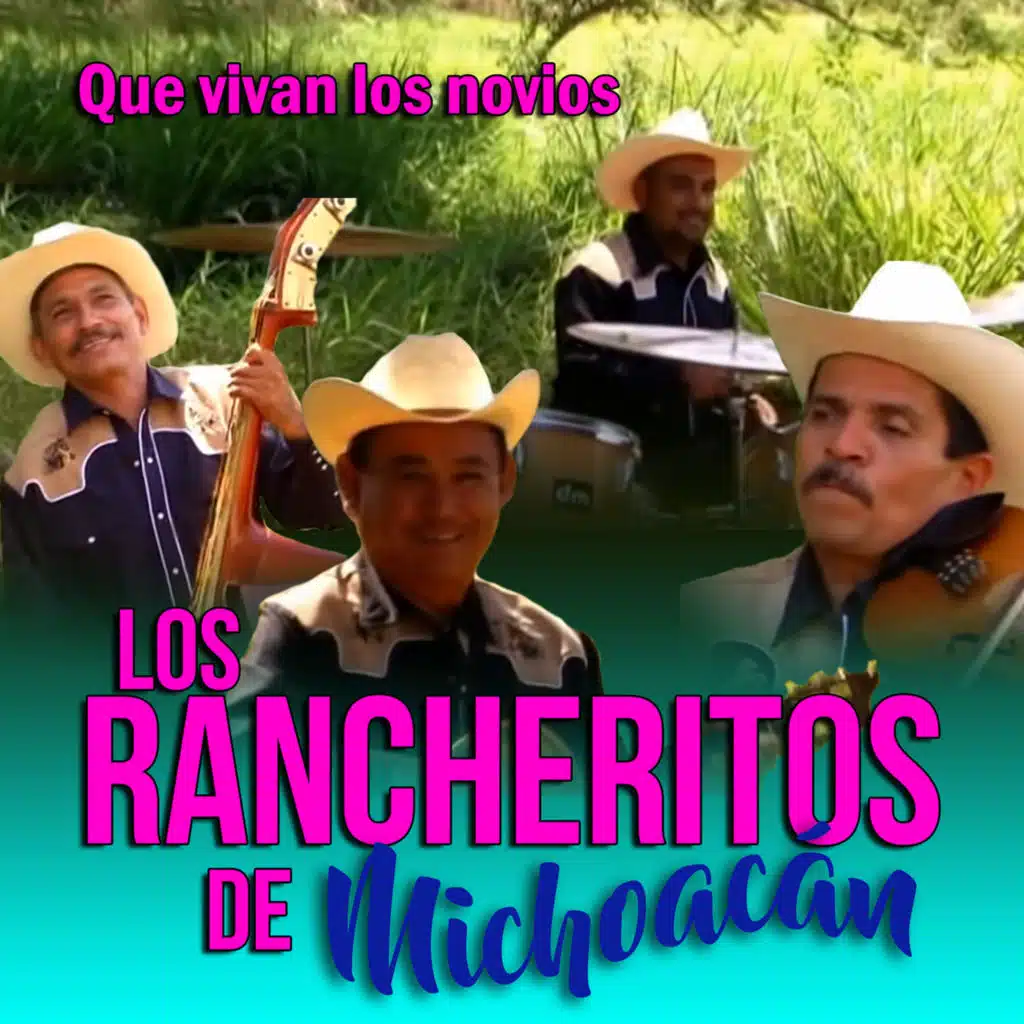 Los Rancheritos de Michoacan