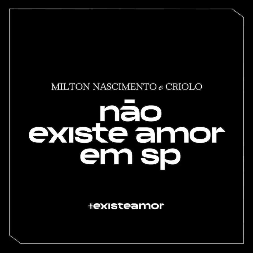 Não Existe Amor em SP (feat. Amaro Freitas)