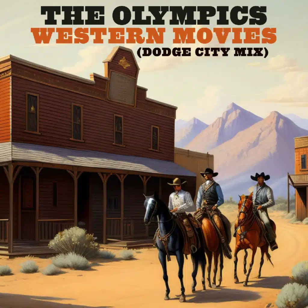 Western Movies (Dodge City Mix)