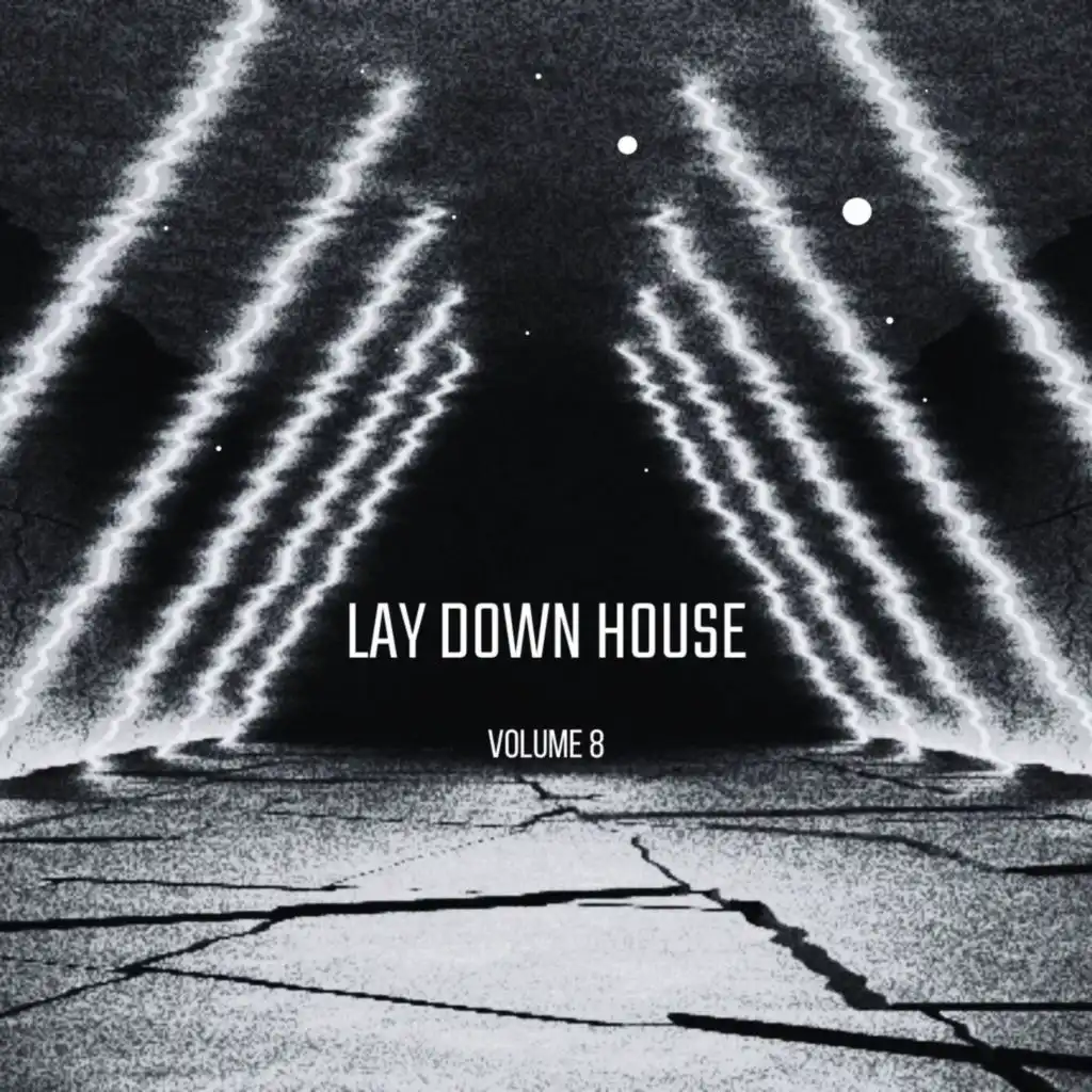 Lay Down House Vol.8