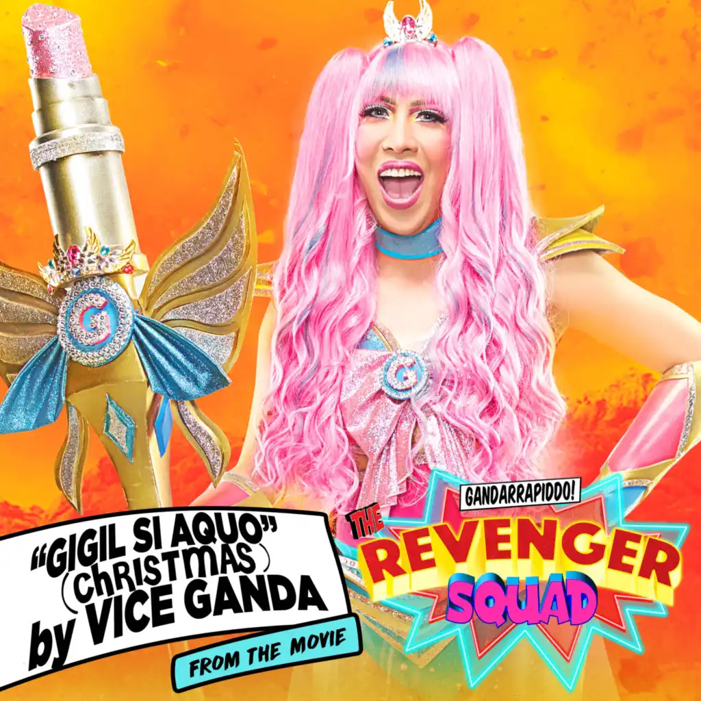 Gigil Si Aquo (Christmas) (From the "Gandarrappido: the Revenger Squad")