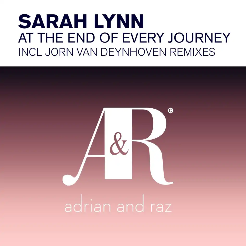 At The End of Every Journey (Jorn van Deynhoven Edit)